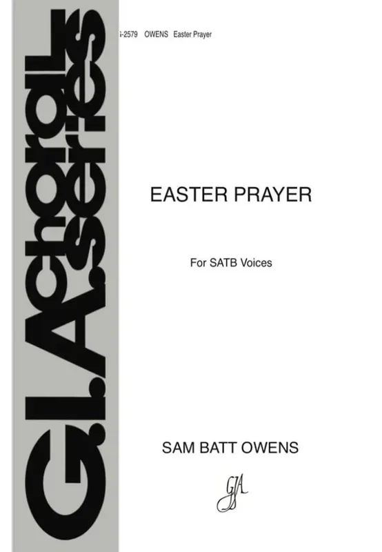 Sam Batt Owens Easter Prayer Gemischter Chor mit Begleitung