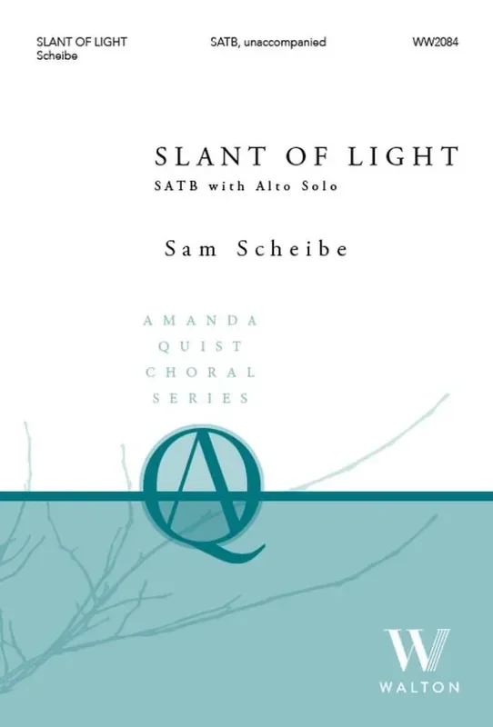 Sam Scheibe Slant of Light Gemischter Chor mit Begleitung