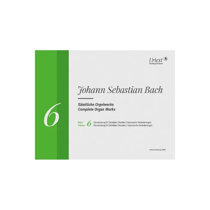Sämtliche Orgelwerke in 10 Bänden Band 6