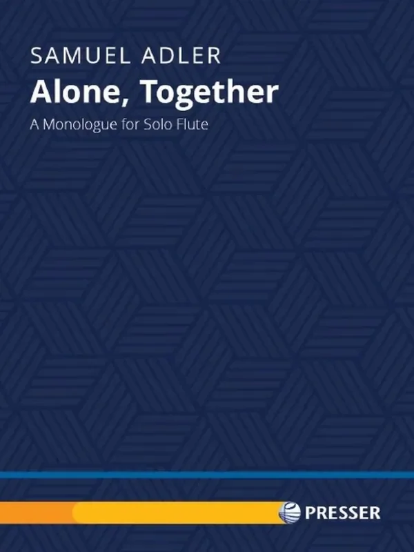 Samuel Adler Alone, Together Flöte Solo