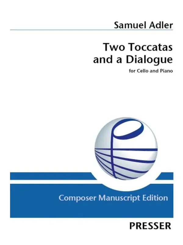 Samuel Adler Two Toccatas and a Dialogue Cello mit Begleitung