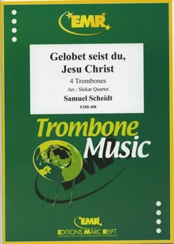 Samuel Scheidt Gelobet seist du, Jesu Christ Posaune Ensemble