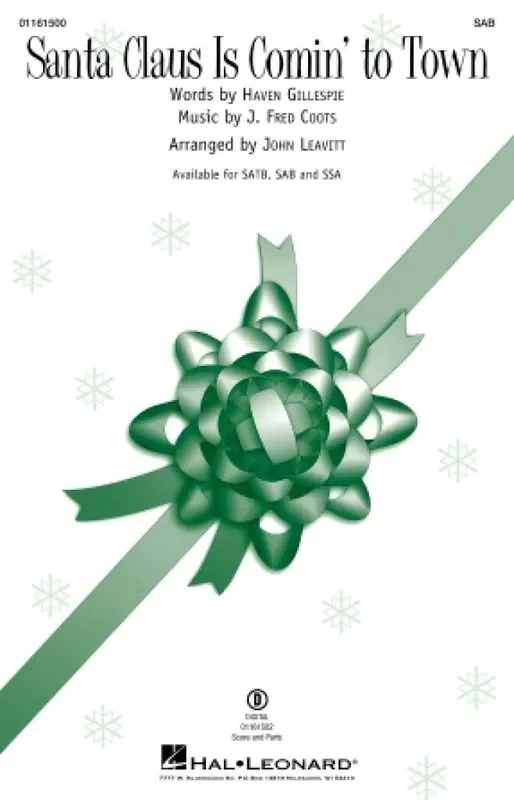 Santa Claus Is Comin‘ to Town (Arr. John Leavitt) Gemischter Chor mit Begleitung