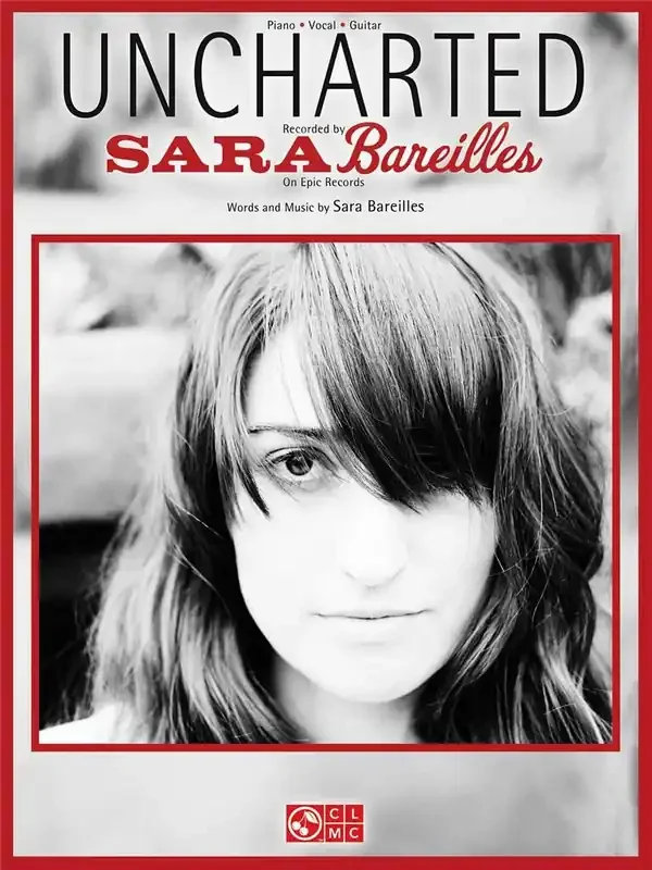 Sara Bareilles Uncharted Klavier, Gesang, Gitarre (Songbooks)
