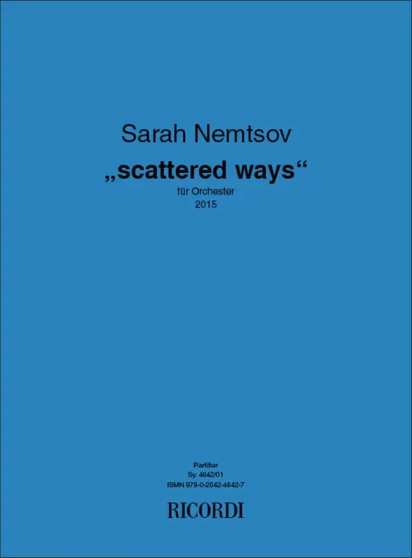 Sarah Nemtsov Scattered ways Orchester