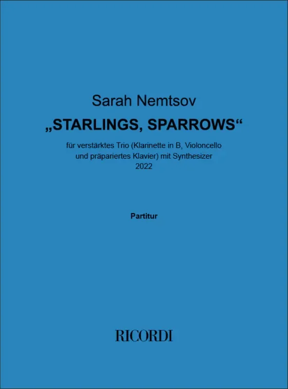 Sarah Nemtsov Starlings, Sparrows Kammerensemble