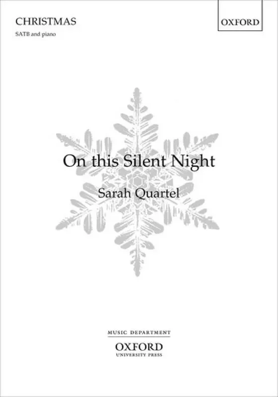 Sarah Quartel On this Silent Night Gemischter Chor mit Klavier/Orgel