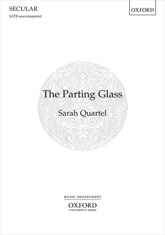 Sarah Quartel The Parting Glass Gemischter Chor A cappella