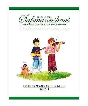 Saßmannshaus, E. Früher Anfang auf der Geige Band 3