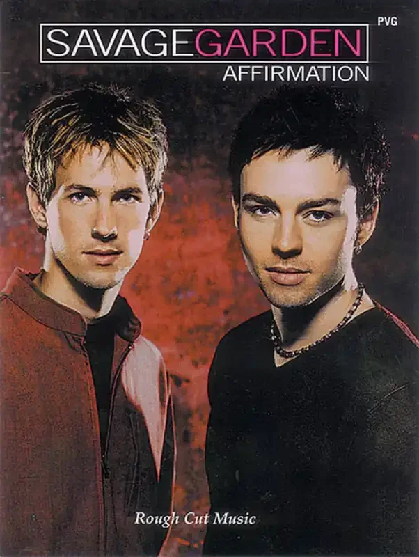 Savage Garden Savage Garden Affirmation Klavier, Gesang, Gitarre (Songbooks)