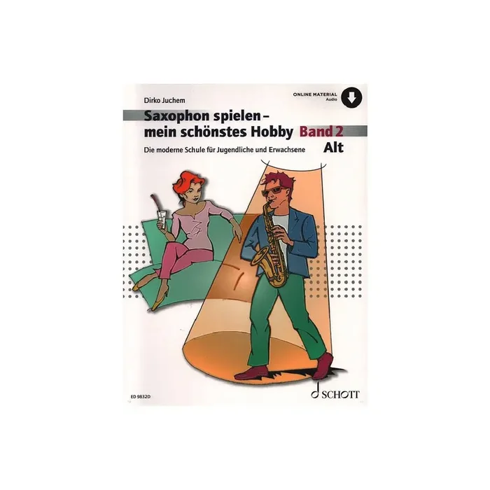 Saxophon spielen mein schönstes Hobby Band 2 (+Online Audio)