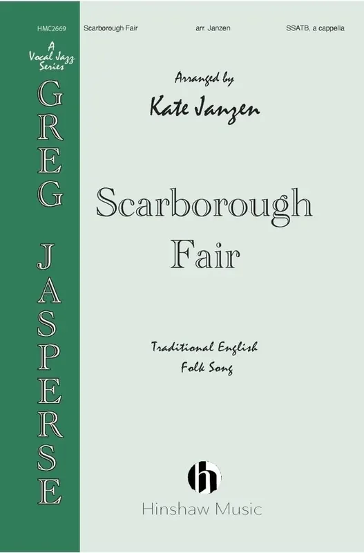 Scarborough Fair (Arr. Kate Janzen) Gemischter Chor A cappella