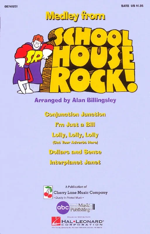 Schoolhouse Rock! (Medley) (Arr. Alan Billingsley) Gemischter Chor mit Begleitung
