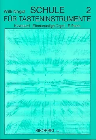 Schule für Tasteninstrumente Band 2