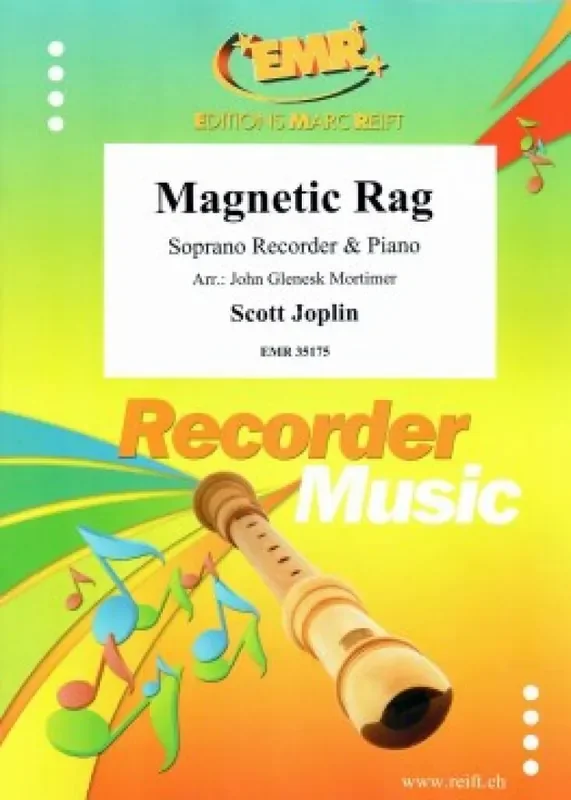 Scott Joplin Magnetic Rag (Arr. John Glenesk Mortimer) Sopranblockflöte mit Begleitung