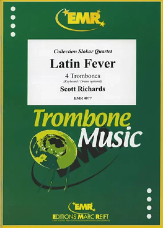 Scott Richards Latin Fever Posaune Ensemble