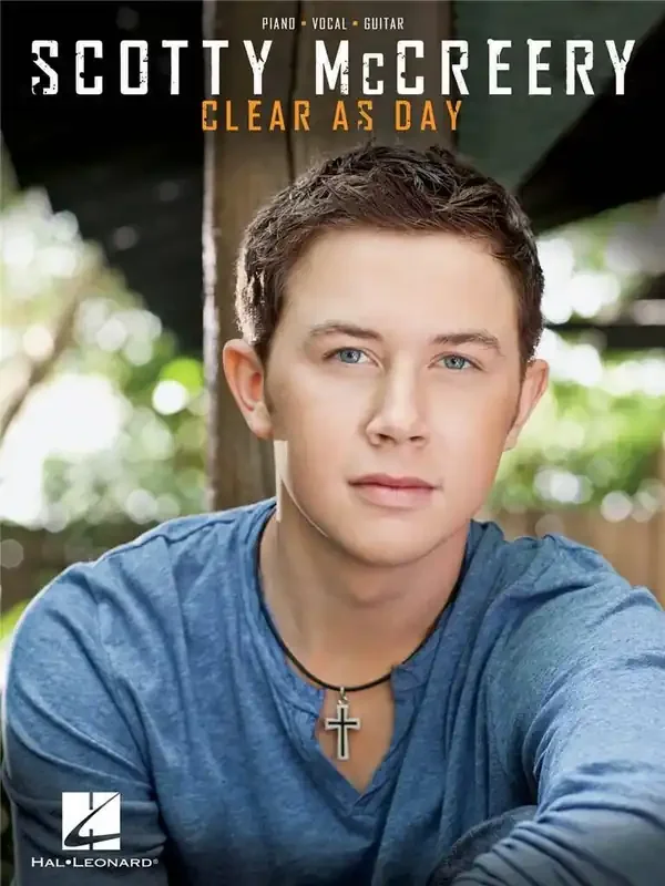 Scotty McCreery Scotty McCreery – Clear as Day Klavier, Gesang, Gitarre (Songbooks)