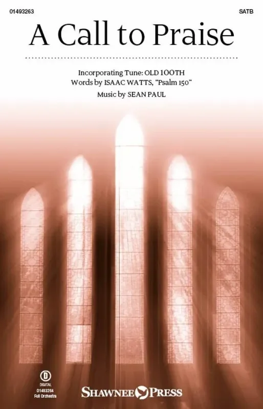 Sean Paul A Call To Praise Gemischter Chor mit Begleitung