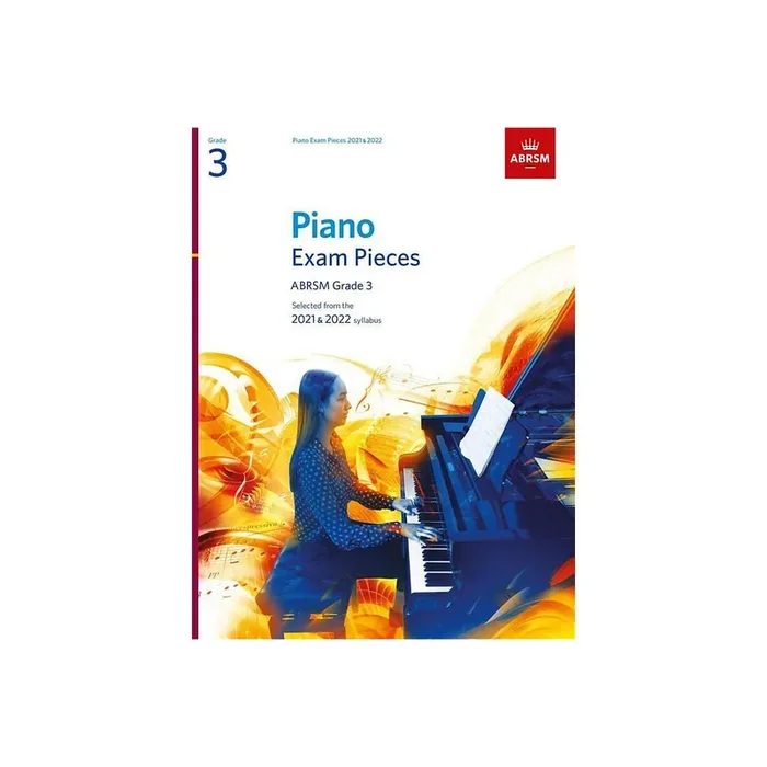 Selected Piano Exam Pieces 2021-2022 Grade 3