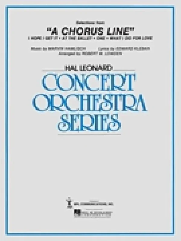 Selections from A Chorus Line (Arr. Bob Lowden) Orchester