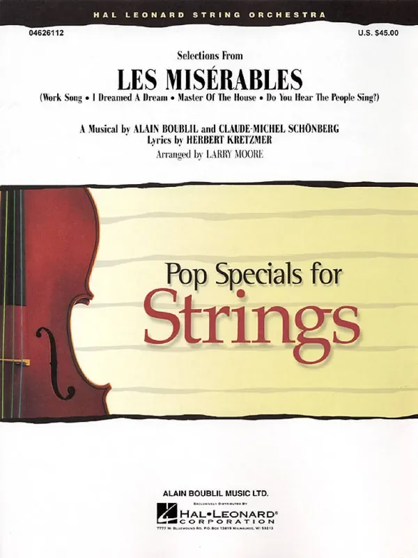 Selections from Les Misérables (Arr. Larry Moore) Streichensemble