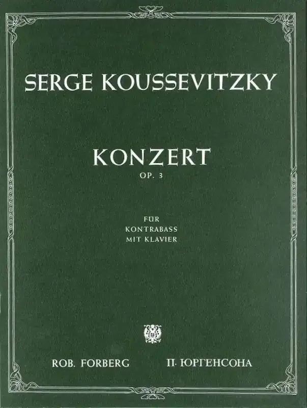 Sergei Koussevitzky Konzert für Kontrabass und Orchester, op.3 Orchester mit Solo