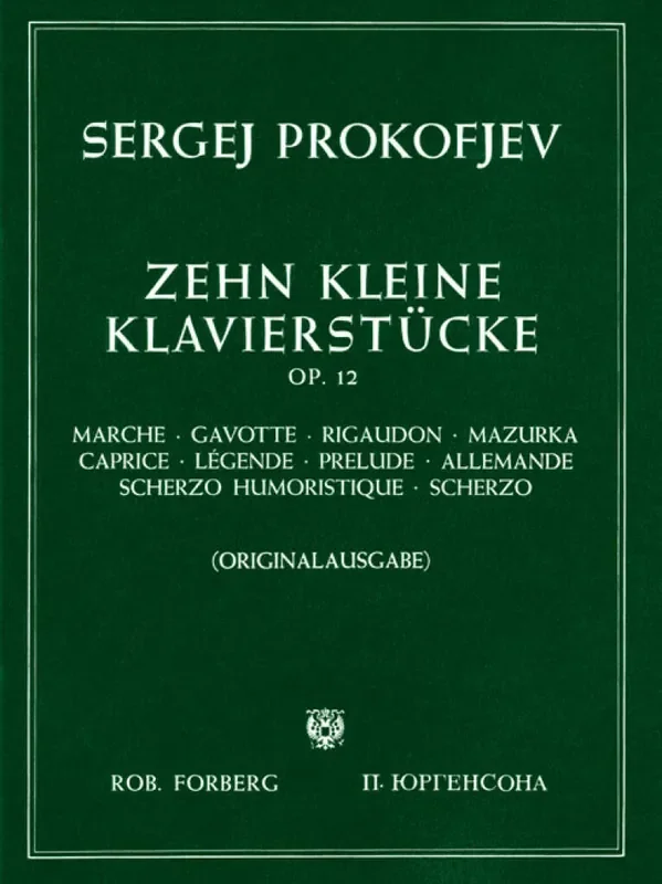 Sergei Prokofiev 10 Kleine Klavierstücke Opus 12 Klavier Solo