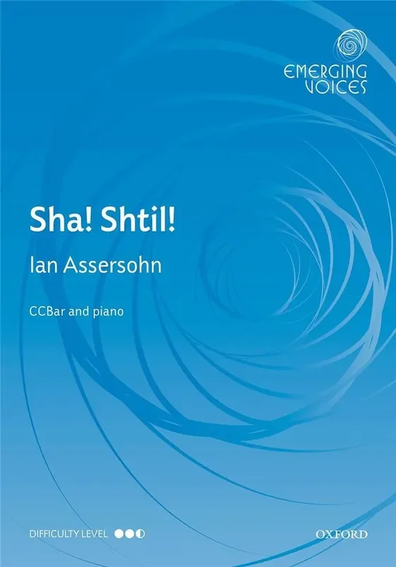 Sha! Shtil! (Arr. Ian Assersohn) Gemischter Chor mit Klavier/Orgel