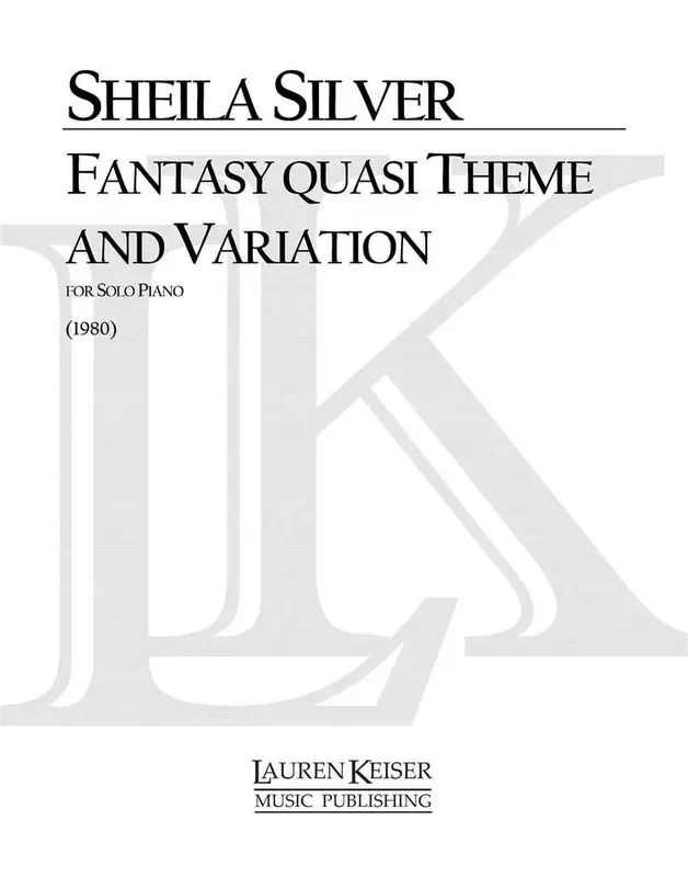 Sheila Silver Fantasy Quasi Theme and Variations Klavier Solo