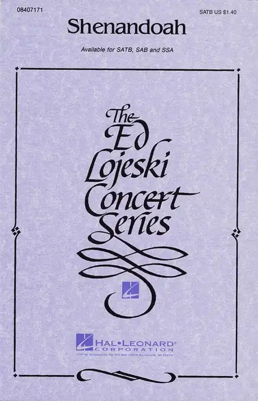 Shenandoah (Arr. Ed Lojeski) Gemischter Chor mit Begleitung