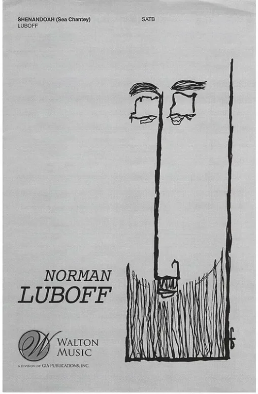 Shenandoah (Arr. Norman Luboff) Gemischter Chor mit Begleitung