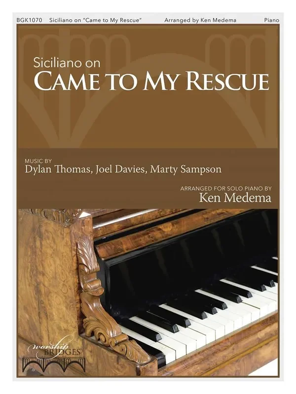 Siciliano on Came to My Rescue (Arr. Ken Medema) Klavier Solo