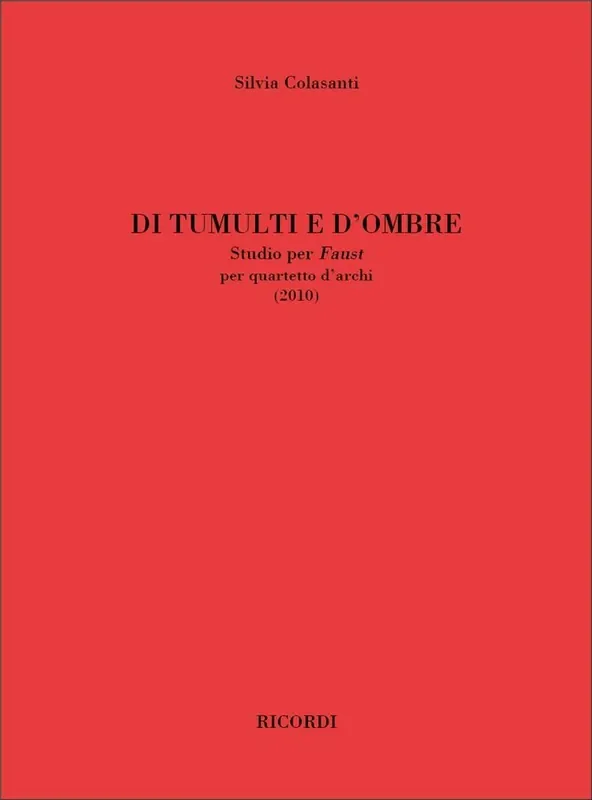 Silvia Colasanti Di tumulti e d‘ombre Streichquartett