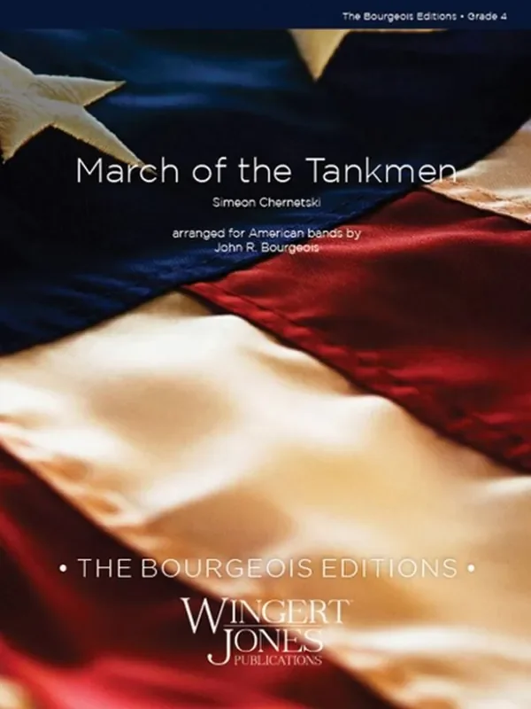 Simeon Chernetski March of the Tankmen (Arr. John R. Bourgeois) Blasorchester