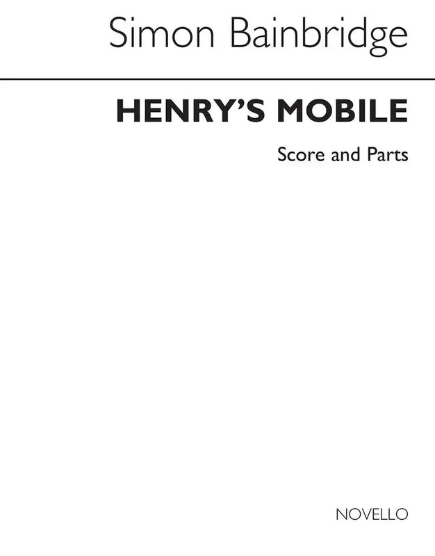 Simon Bainbridge Henry‘s Mobile for Viol Quartet Cello Ensemble