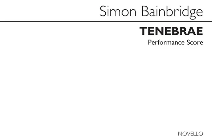 Simon Bainbridge Tenebrae Gesang mit sonstiger Begleitung