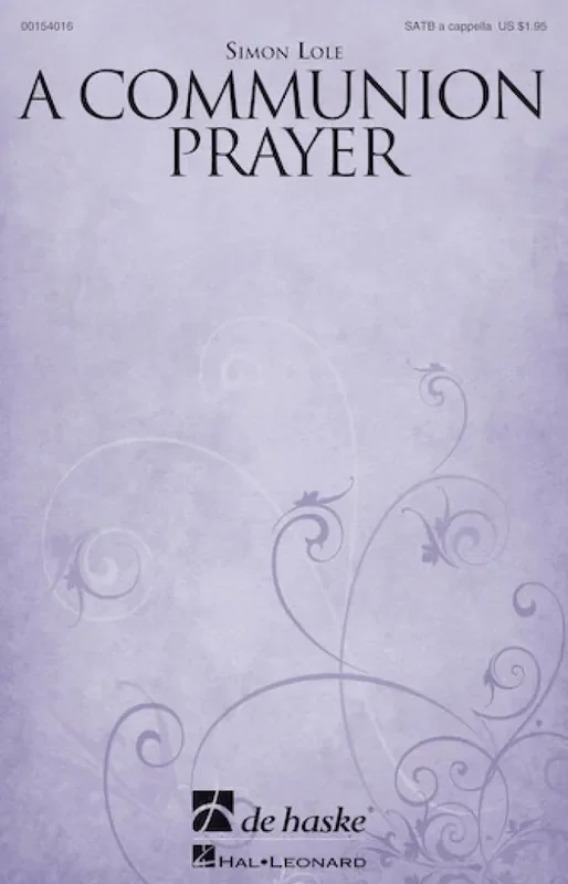 Simon Lole A Communion Prayer Gemischter Chor A cappella