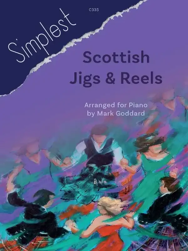 Simplest Scottish Jigs and Reels (Arr. Mark Goddard) Klavier Solo