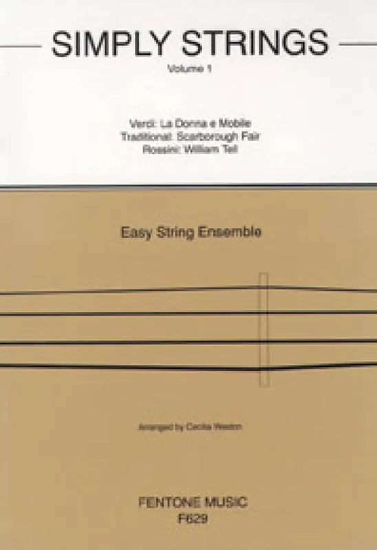 Simply Strings Volume 1 (Arr. Cecilia Weston) Streichensemble