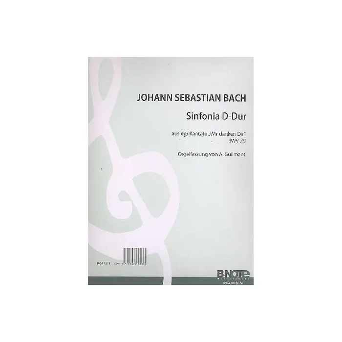 Sinfonia D-Dur aus der Kantate BWV29