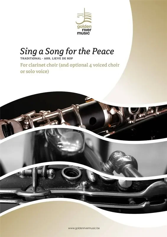 Sing a Song for the Peace of the People (Arr. Lieve de Rop) Klarinette Ensemble