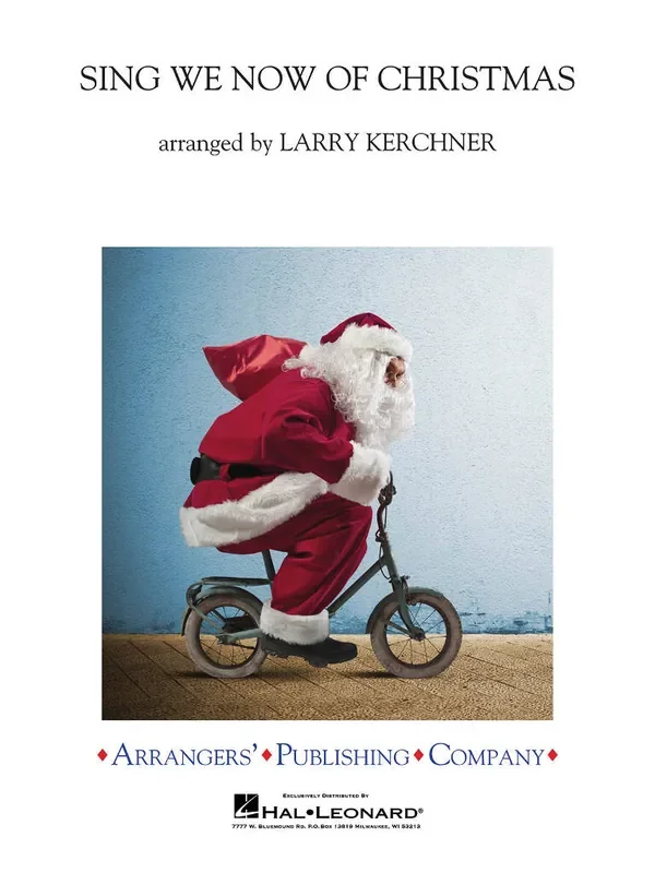 Sing We Now of Christmas (Arr. Larry Kerchner) Blasorchester