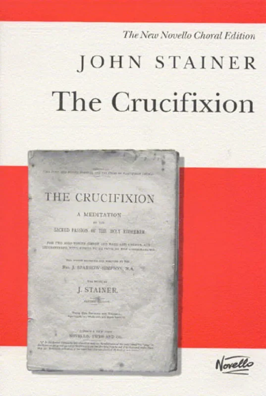 Sir John Stainer The Crucifixion Gemischter Chor mit Begleitung