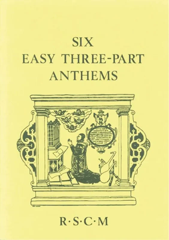 Six Easy Three-Part Anthems Gemischter Chor mit Begleitung