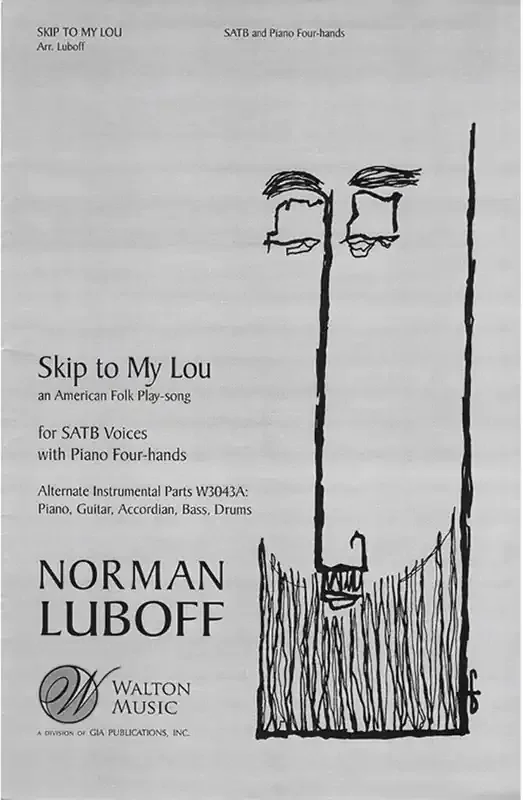 Skip to My Lou (Arr. Norman Luboff) Gemischter Chor mit Ensemble