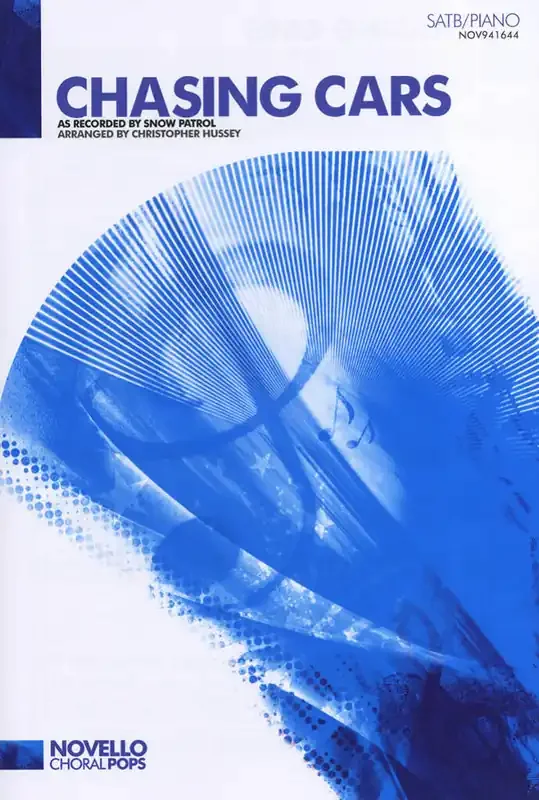 Snow Patrol Chasing Cars (Arr. Christopher Hussey) Gemischter Chor mit Klavier/Orgel