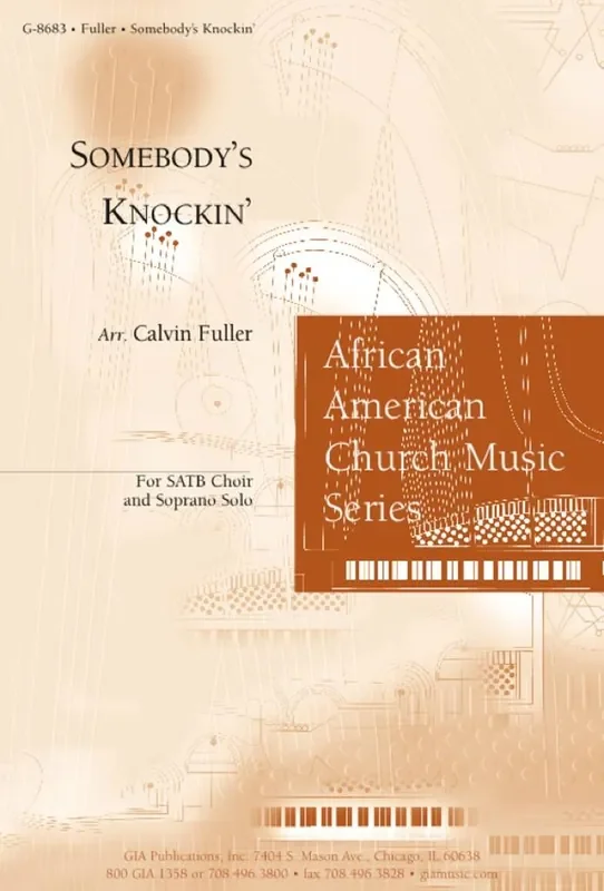 Somebody‘s Knockin‘ (Arr. Calvin Fuller) Gemischter Chor mit Begleitung