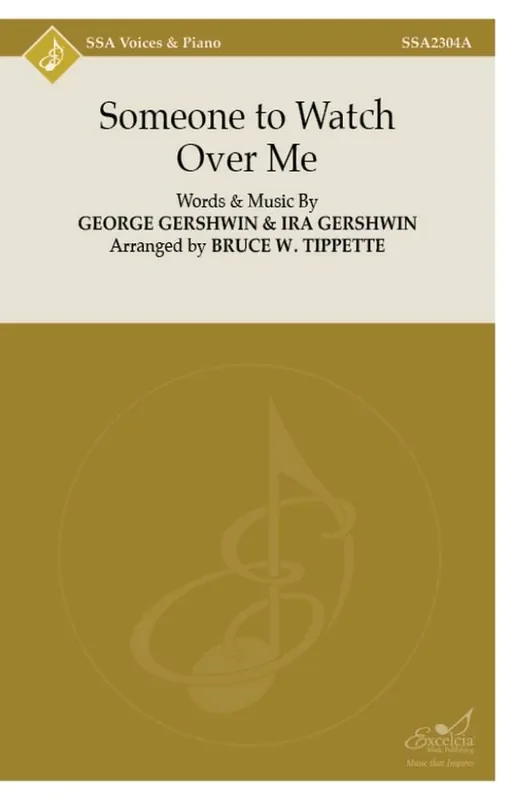Someone to Watch Over Me SSA (Arr. Bruce W. Tippette) Frauenchor mit Begleitung