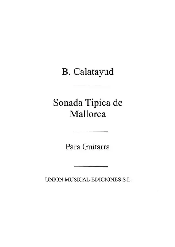 Sonada Tipica De Mallorca for Guitar Gitarre Solo