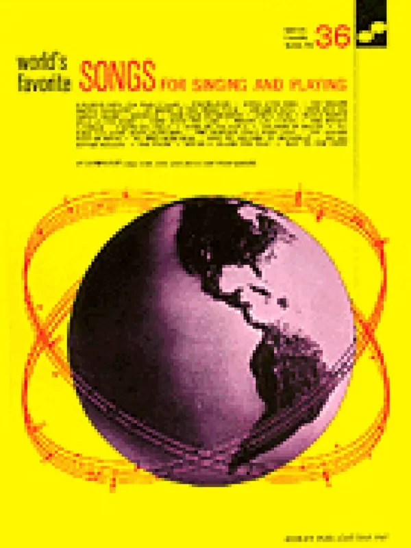 Songs For Singing & Playing 36 Worlds Favorite Gesang Solo